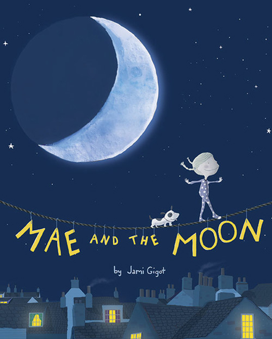 La couverture du livre Mae and the Moon de Jami Gigot. | Illustration par Jami Gigot